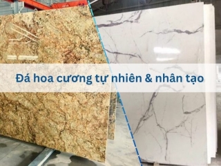 Phân biệt đá hoa cương tự nhiên và nhân tạo như thế nào?